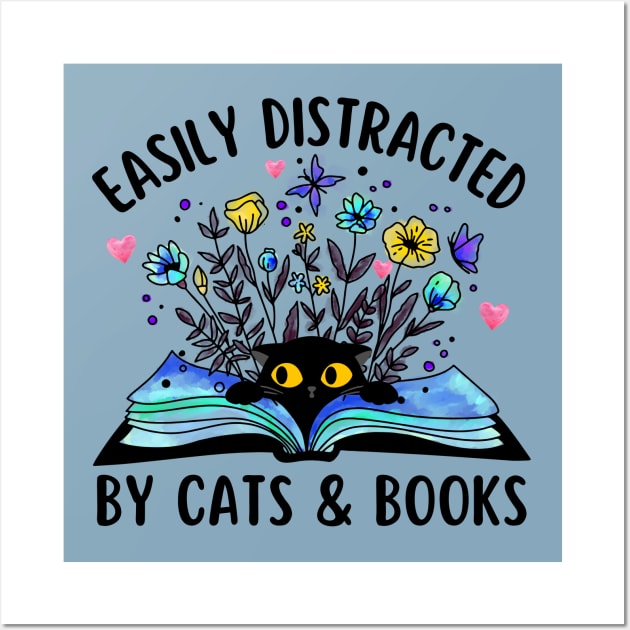 Easily Distracted by Cats and Books Wall Art by Hypnotic Highs